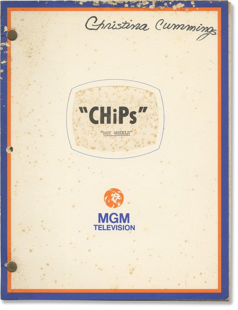 Book #166505] CHiPs: Hot Wheels (Original screenplay for the 1979 episode of the NBC television...