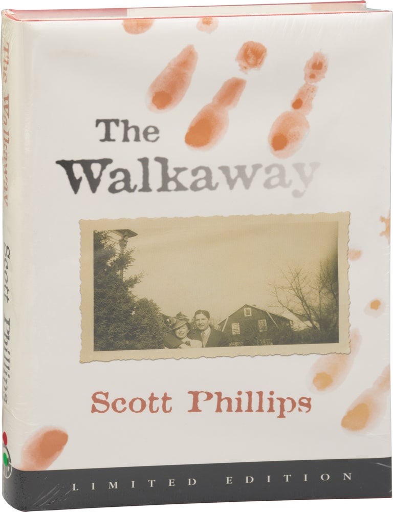 Book #168523] The Walkaway (Limited Edition, signed by the author). Scott Phillips