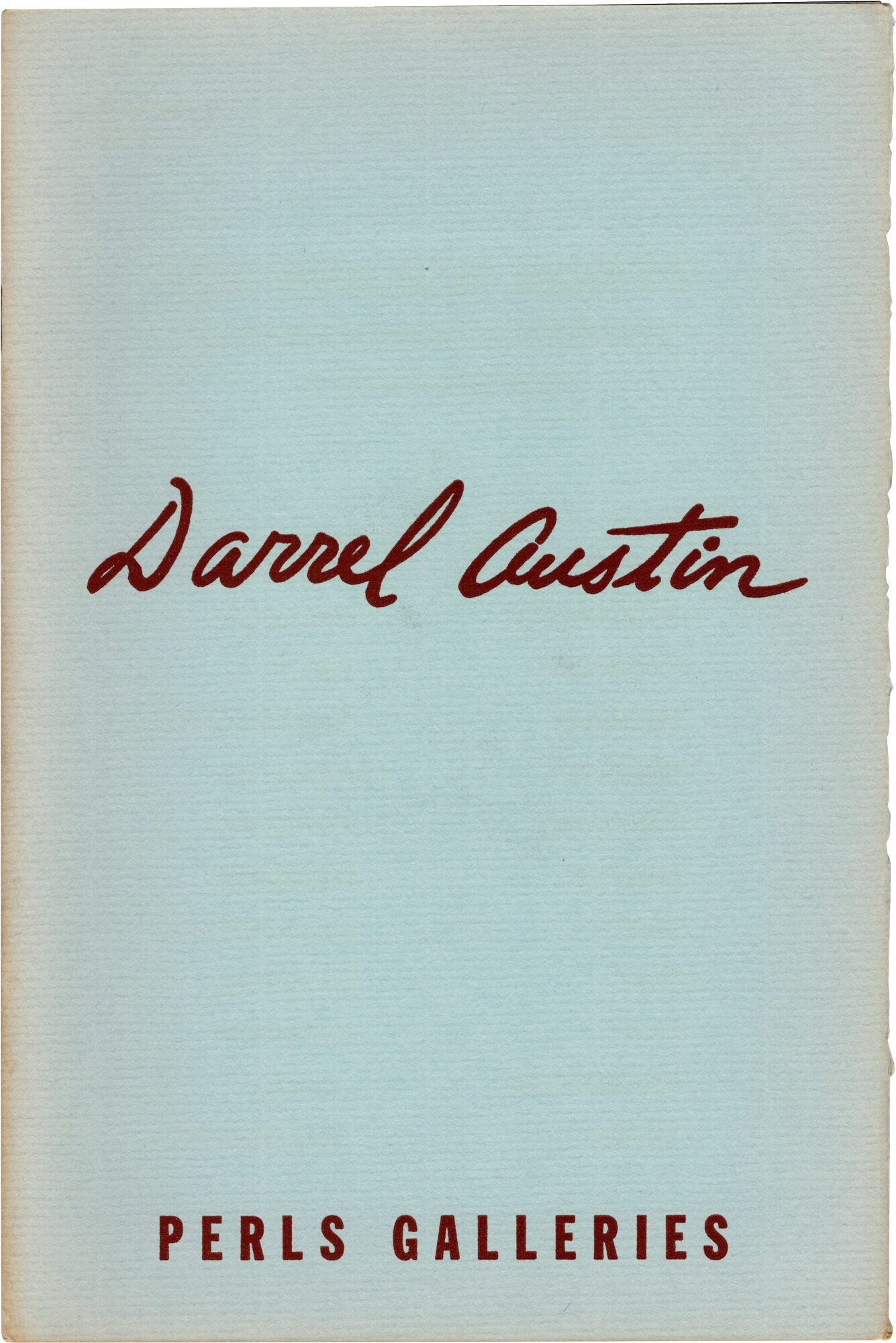 Darrel Austin | Darrel Austin, Perls Galleries | First Edition