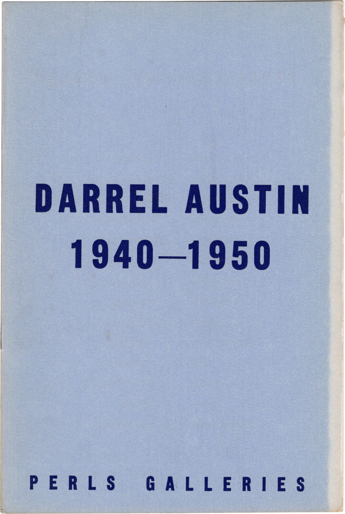 Darrel Austin 1940-1950 | Darrel Austin, Perls Galleries | First Edition