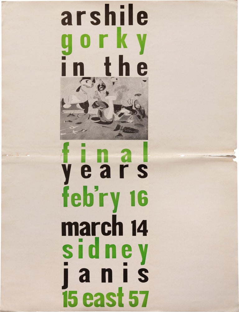 Book #171158] Arshile Gorky in the Final Years (Original poster for the 1953 exhibition). Arshile...