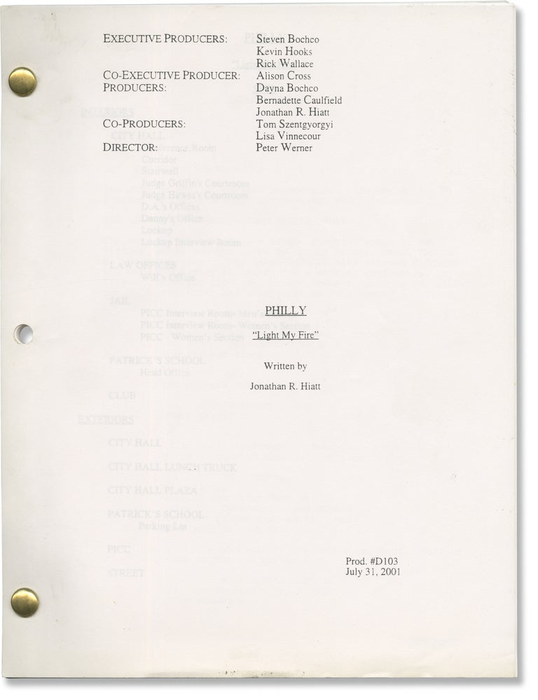 Philly: Light My Fire (Original screenplay for the 2001 television episode