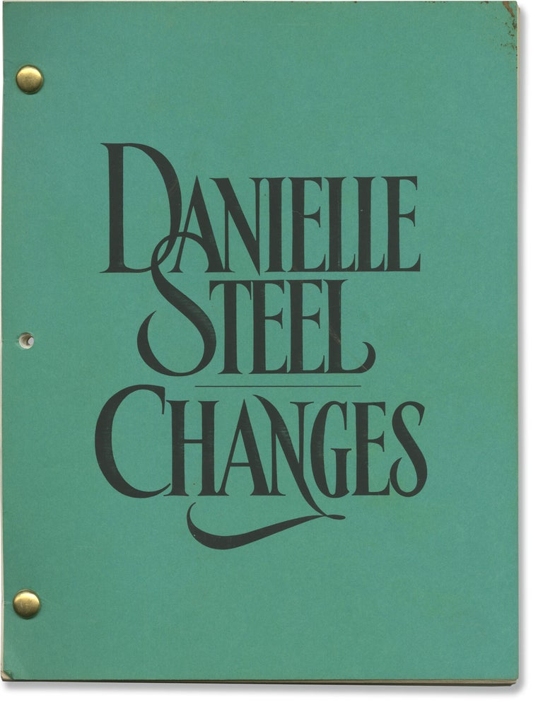Book #171260] Changes (Original screenplay for the 1991 television movie). Danielle Steel, Cheryl...