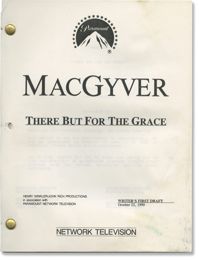 MacGyver: There But for the Grace (Original screenplay for the 1991 television episode