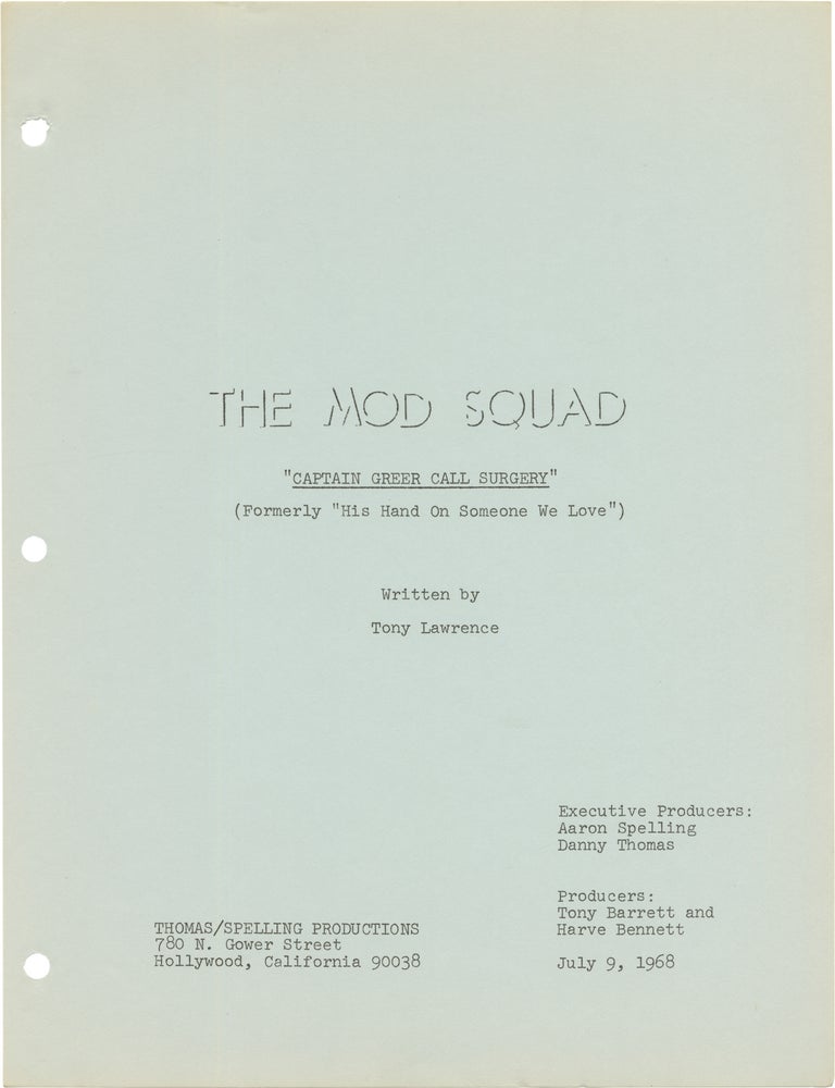The Mod Squad: Captain Greer Call Surgery