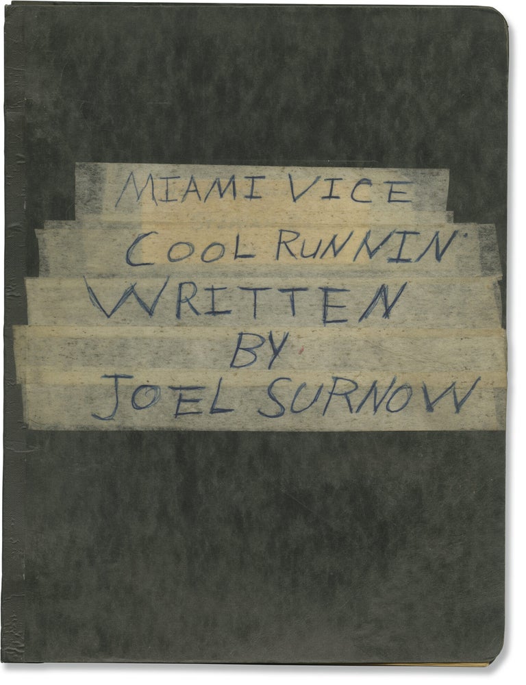 Miami Vice: Cool Runnin' (Original screenplay for the 1984 television episode