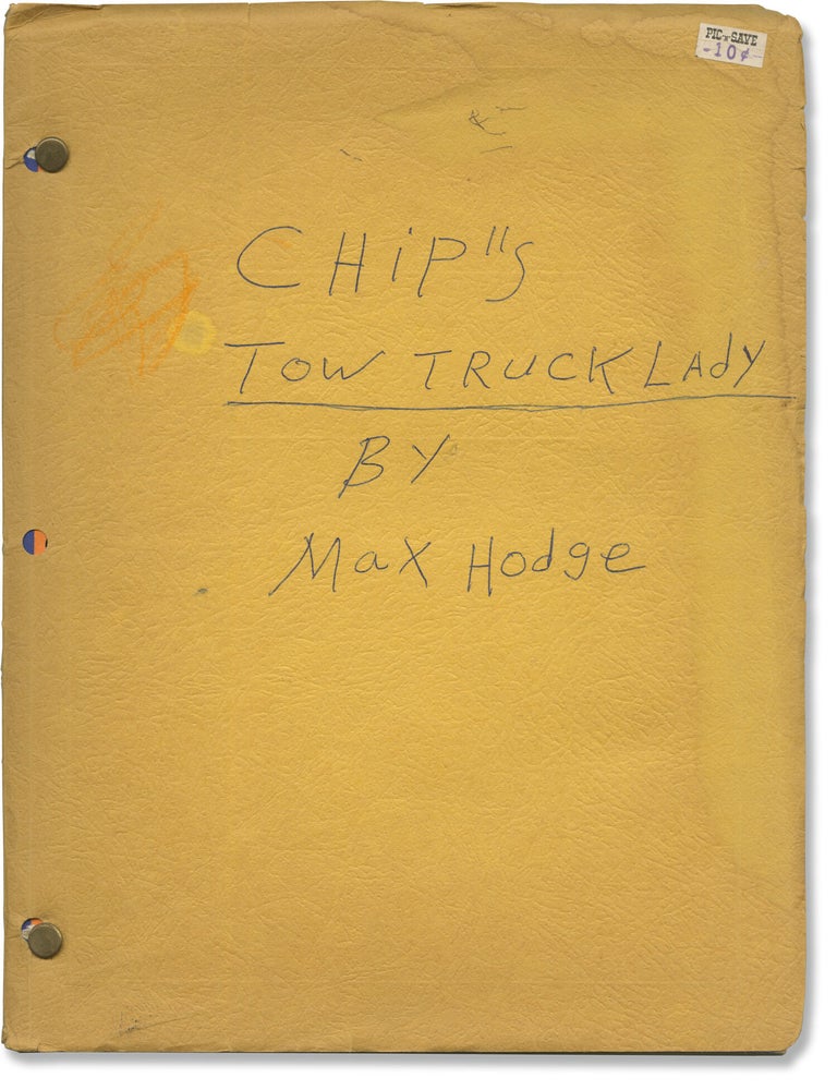 CHiPS: Tow Truck Lady (Original screenplay for the 1980 television episode