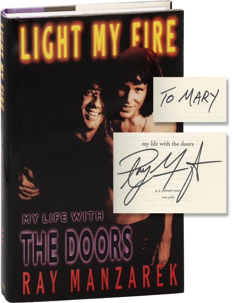 Light My Fire: My Life with the Doors (First Edition, inscribed by Manzarek
