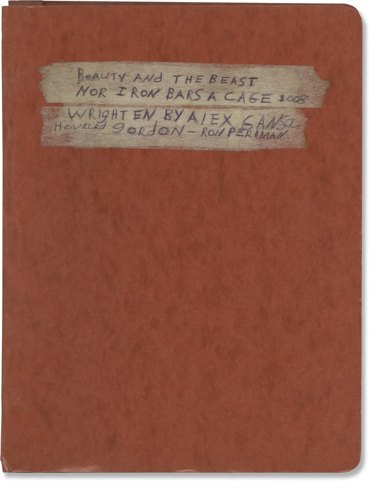 Book #171554] Beauty and the Beast: Nor Iron Bars a Cage (Original screenplay for the 1987...