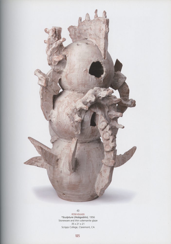 Clay's Tectonic Shift: John Mason, Ken Price, Peter Voulkos 1956-1968
