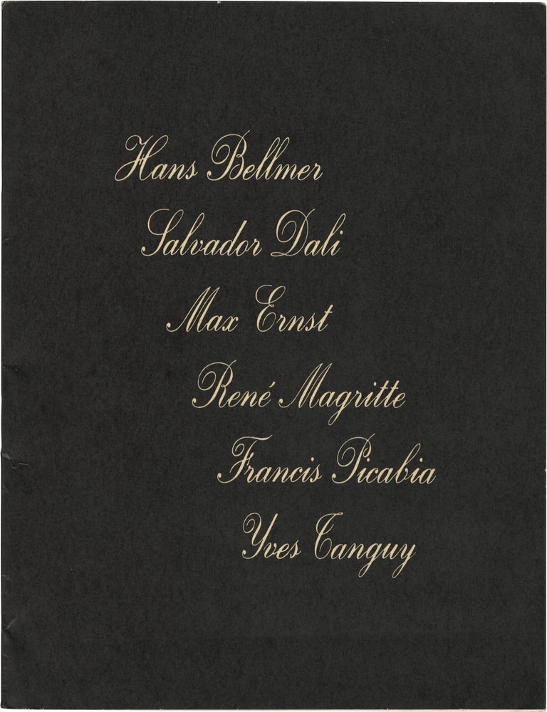 Book #171640] Hans Bellmer, Salvador Dali, Max Ernst, Ren&eacute; Magritte, Francis Picabia, Yves...