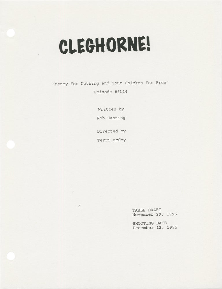 Cleghorne!: Money for Nothing and Your Chicken for Free
