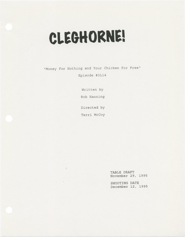 Cleghorne!: Money for Nothing and Your Chicken for Free