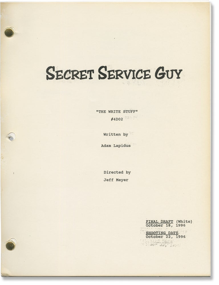 Secret Service Guy: The Write Stuff (Two original screenplay drafts for an unaired television...