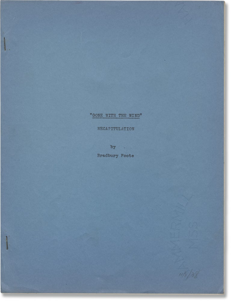 Gone with the Wind (Original recapitulation screenplay for the 1939 film