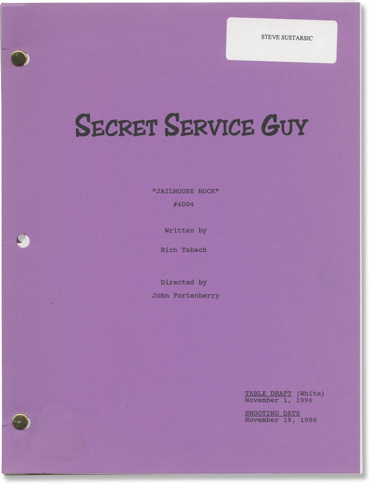 Secret Service Guy: Jailhouse Hock (Two original screenplays for the unaired television episode