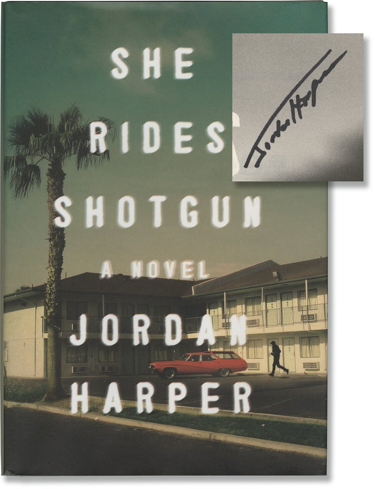 She Rides Shotgun (Signed First Edition
