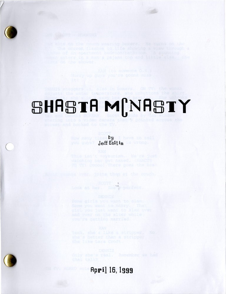 Shasta McNasty [Pilot] (Original screenplay for the pilot episode of a 1999-2000 UPN television...