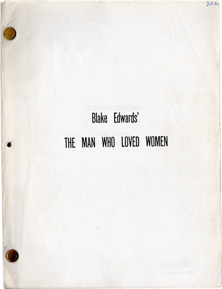 The Man Who Loved Women (Original screenplay for the 1983 film