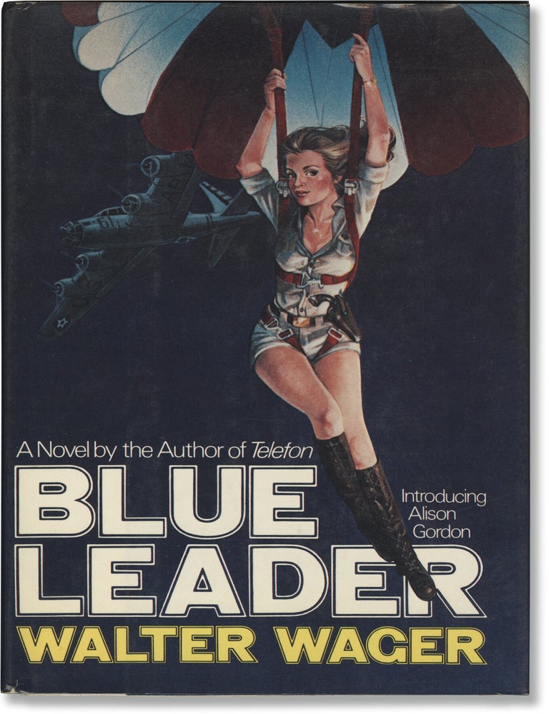 Book #171919] Blue Leader (First Edition, Review Copy, inscribed in 1981 by the author). Walter...