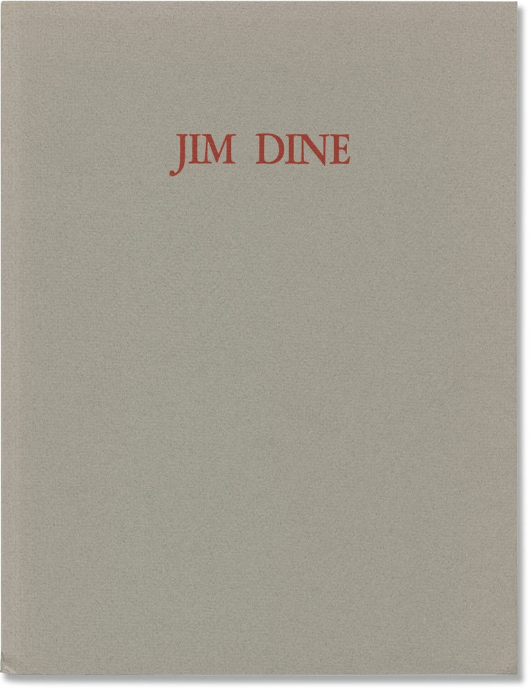 Book #172005] Jim Dine (First Edition). Jim Dine