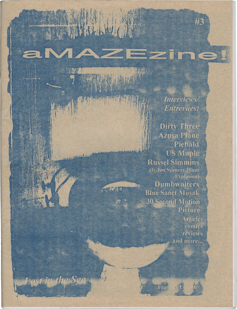 Book #172021] aMAZEzine! (Issue No. 3). Marc-Lucas Marie-Douce, Azusa Plane Dirty Three, Blue...