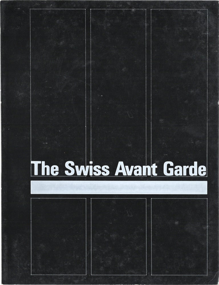 Book #172074] The Swiss Avant Garde (First Edition). Swiss art, Avant-garde