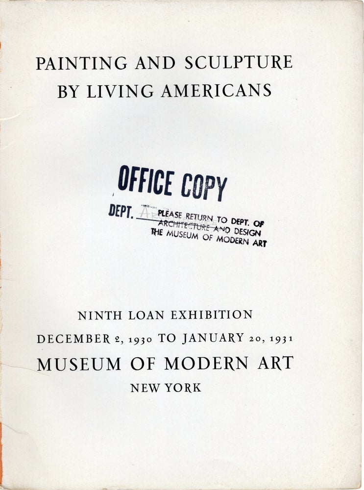 Painting and Sculpture by Living Americans: Ninth Loan Exhibition