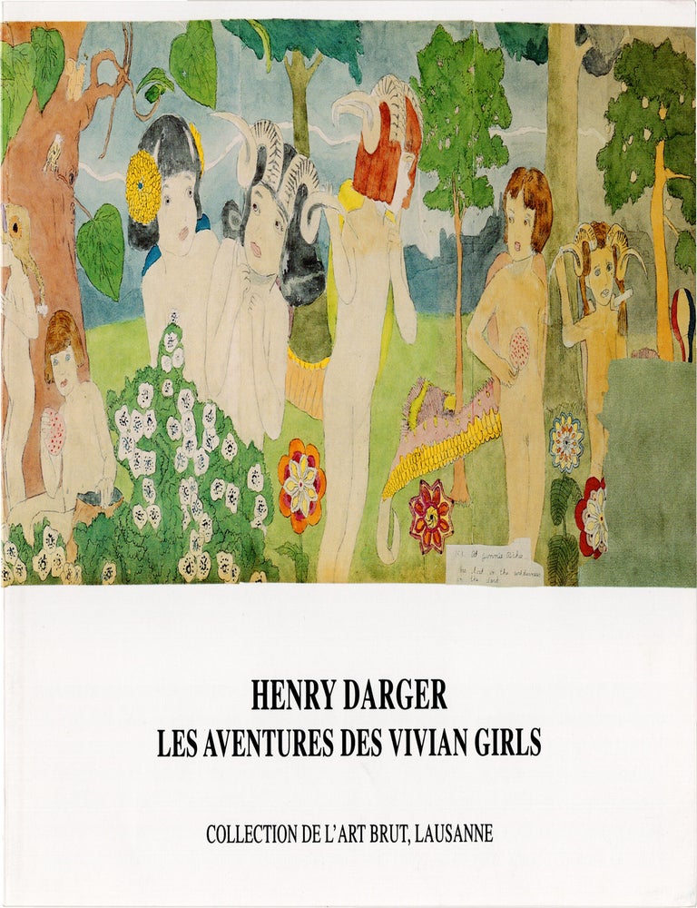 Book #172110] Henry Darger: Les Aventures des Vivian Girls [The Adventures of the Vivian Girls]...