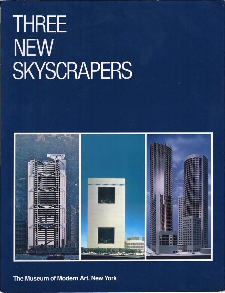 Three New Skyscrapers (First Edition