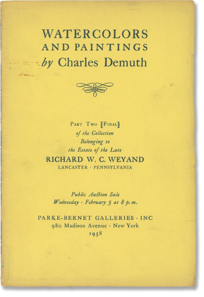 Watercolors and Paintings by Charles Demuth: Parts One and Two