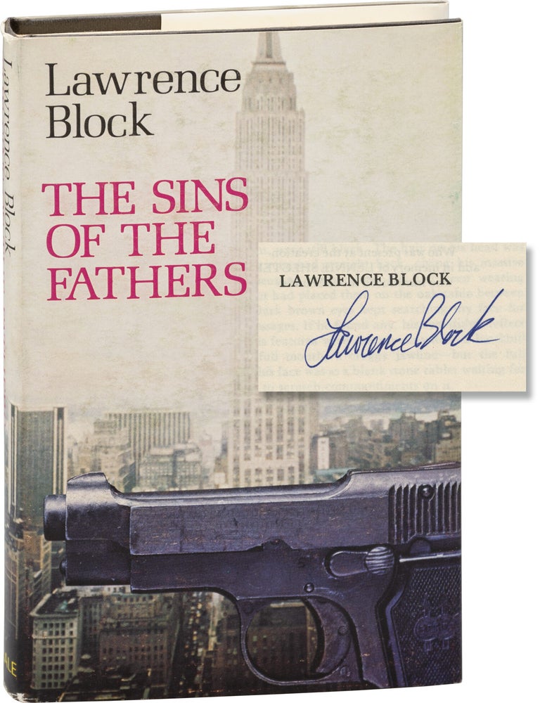 Book #172213] The Sins of the Fathers (First UK Edition, signed by the author). Lawrence Block
