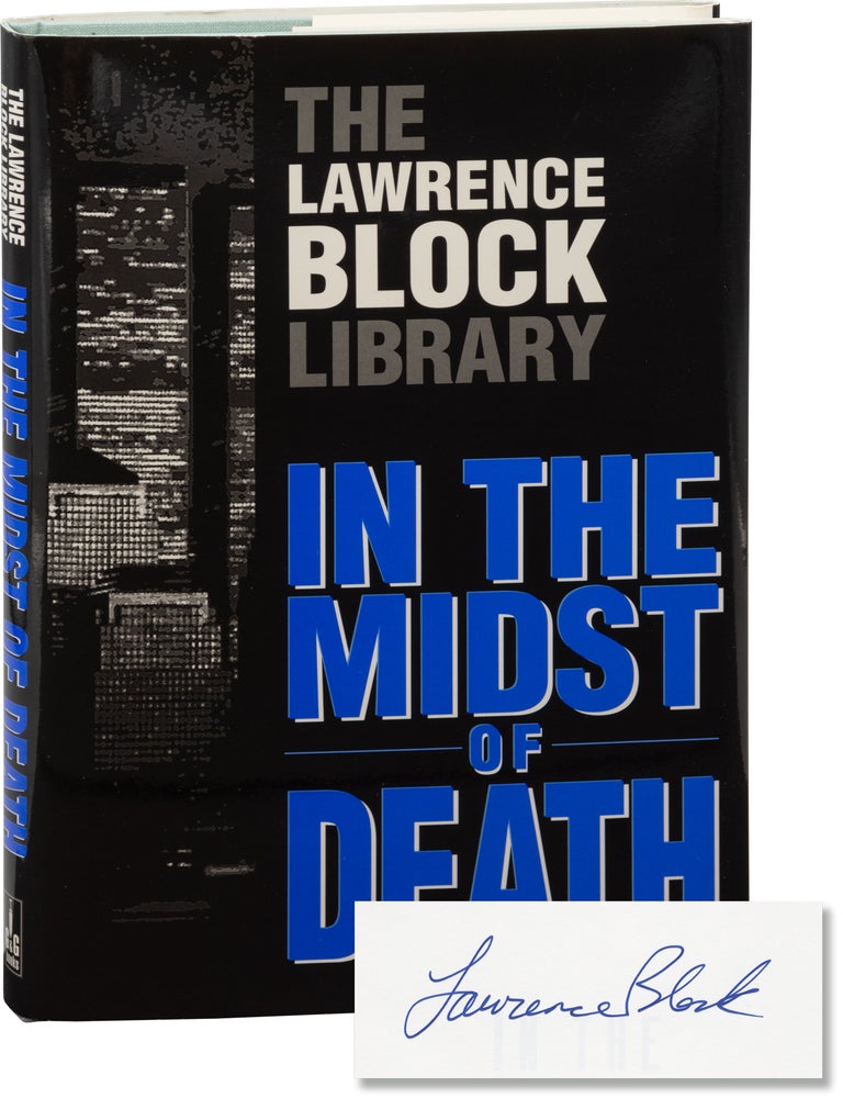 In the Midst of Death (Limited Edition, one of 500 copies signed by Lawrence Block