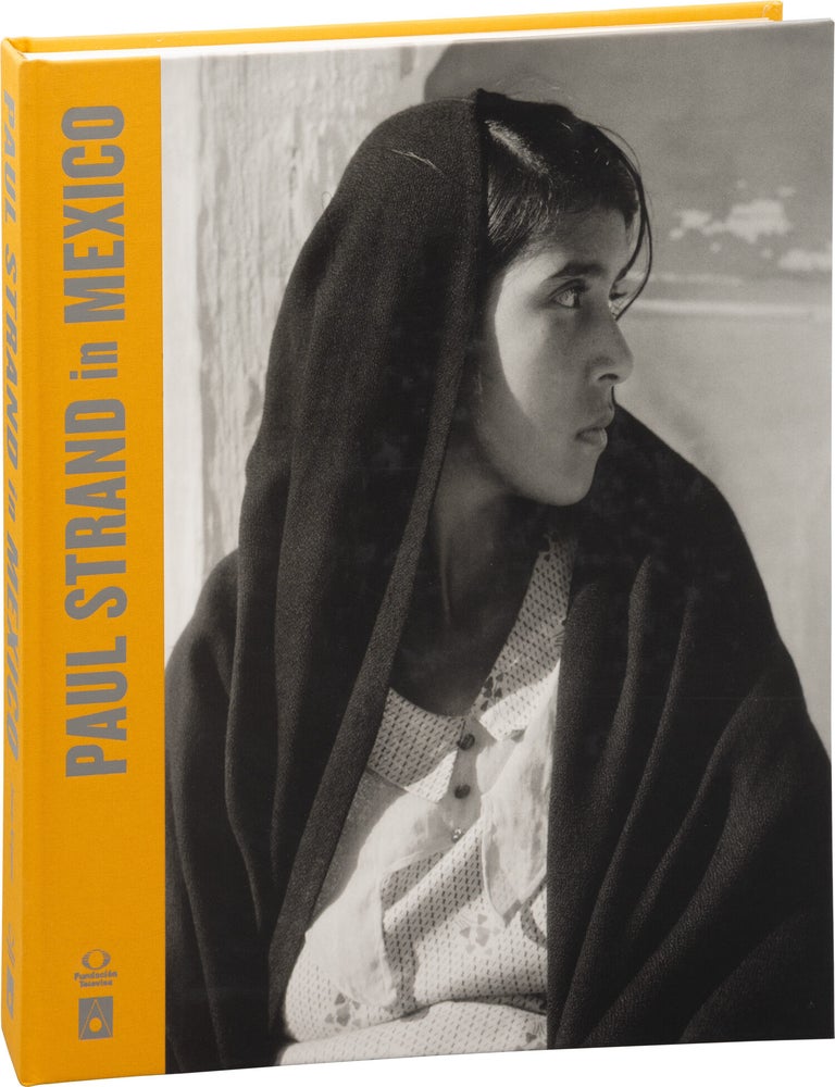 Paul Strand in Mexico (First Edition