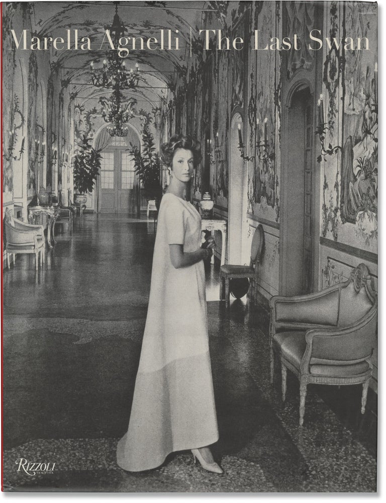 Marella Agnelli: The Last Swan (First Edition