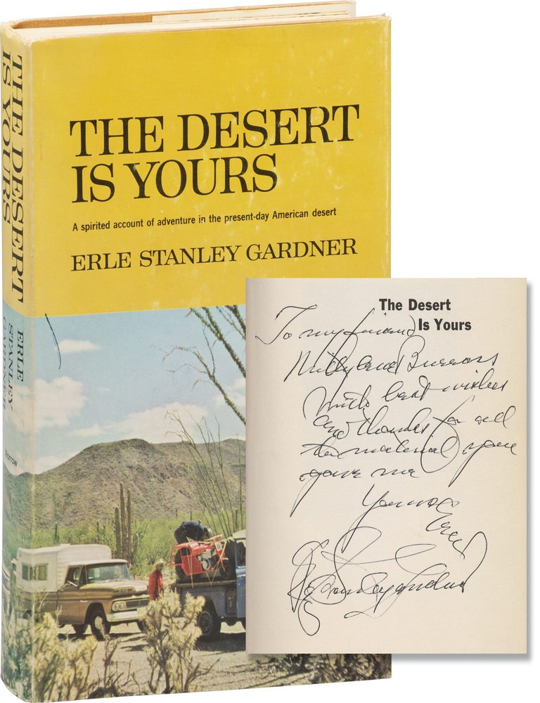 The Desert is Yours (First Edition, inscribed by Gardner, with vernacular snapshot of Gardner...