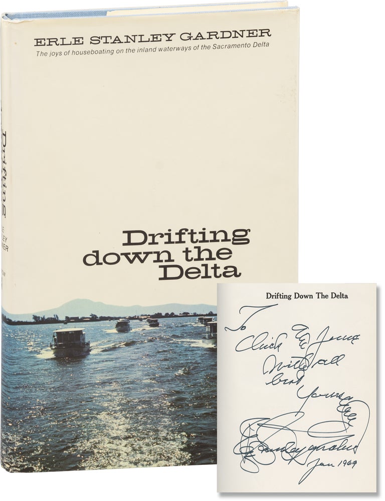 Drifting Down the Delta (First Edition, Review Copy, inscribed in the year of publication by Gardner