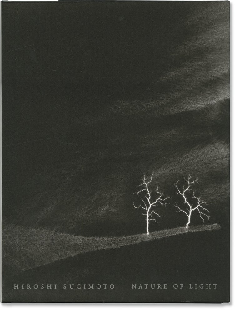 Book #172444] Hiroshi Sugimoto: Nature of Light (First Edition). Hiroshi Sugimoto