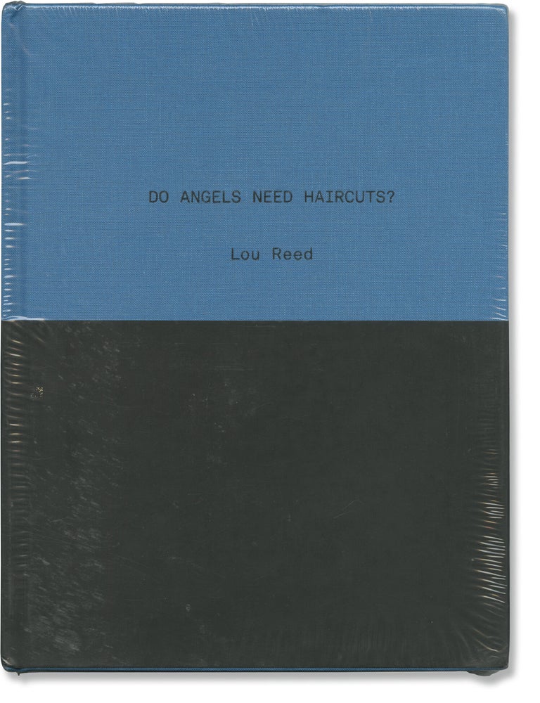Book #172451] Do Angels Need Haircuts? (First Edition). Lou Reed, Anne Waldman, Laurie Anderson,...