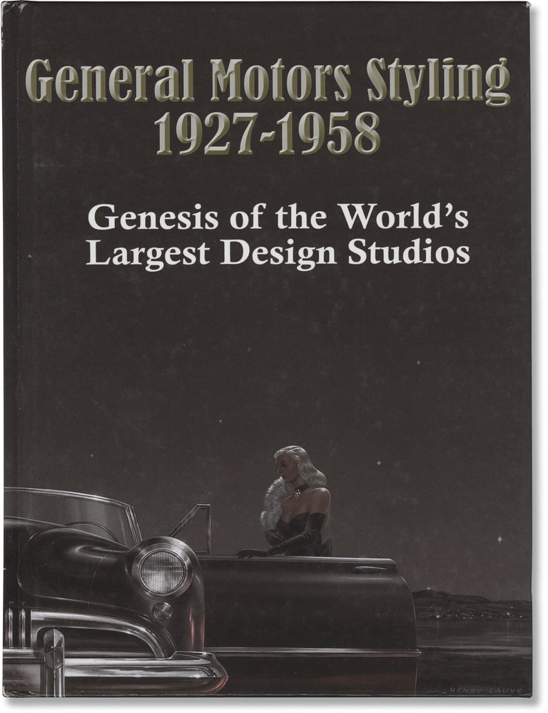 General Motors Styling 1927-1958: Genesis of the World's Largest Design Studios (Hardcover