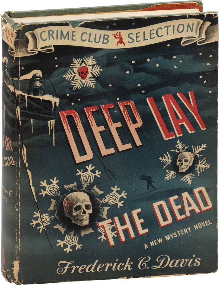 Deep Lay the Dead (First Edition
