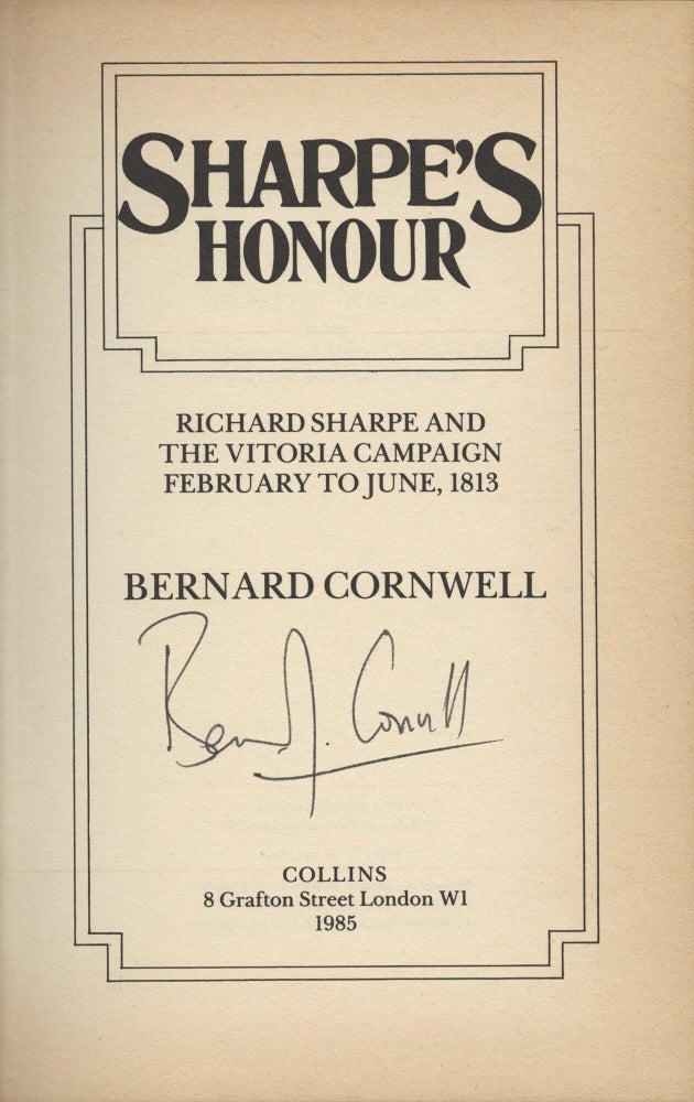 Sharpe's Honour: Richard Sharpe and the Vitoria Campaign, February to June 1813