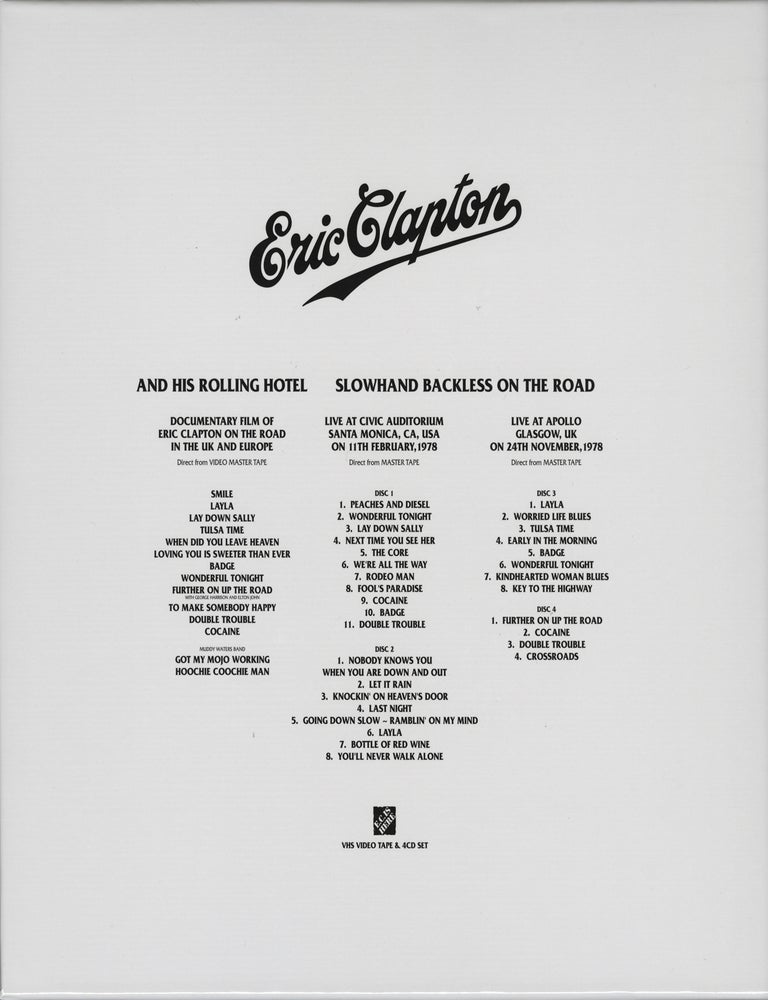 Eric Clapton and His Rolling Hotel & Slowhand Backless on the Road 1978