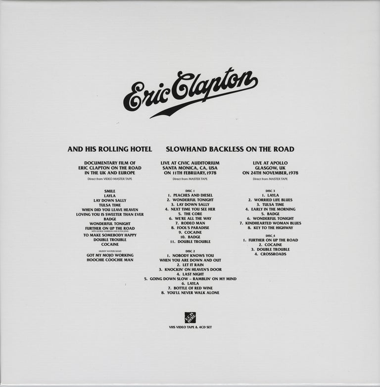 Eric Clapton and His Rolling Hotel & Slowhand Backless on the Road 1978