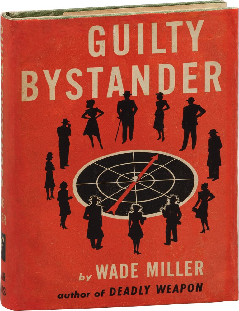 Book #172670] Guilty Bystander (First Edition). Bob Wade, Bill Miller as Wade Miller