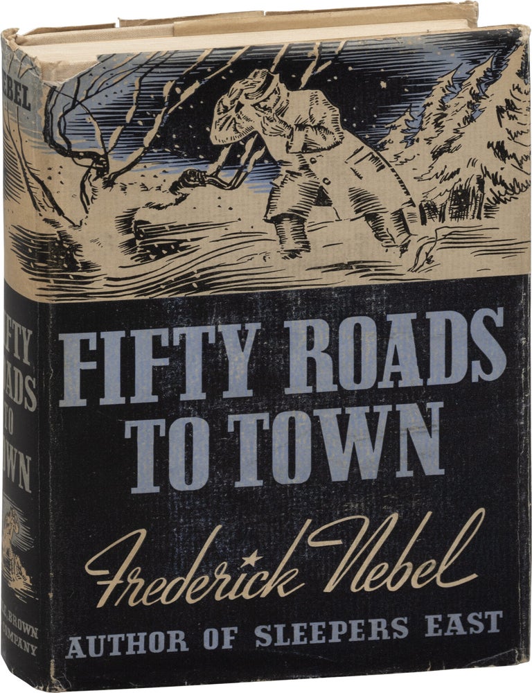 Fifty [50] Roads to Town (First Edition