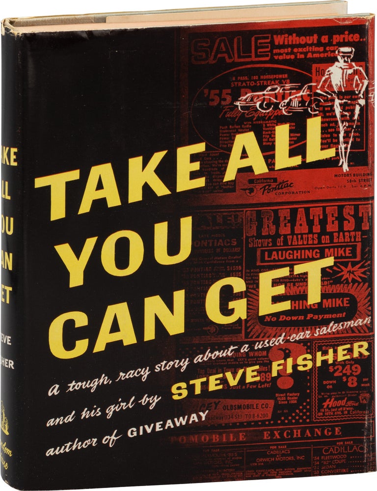 Take All You Can Get (First Edition