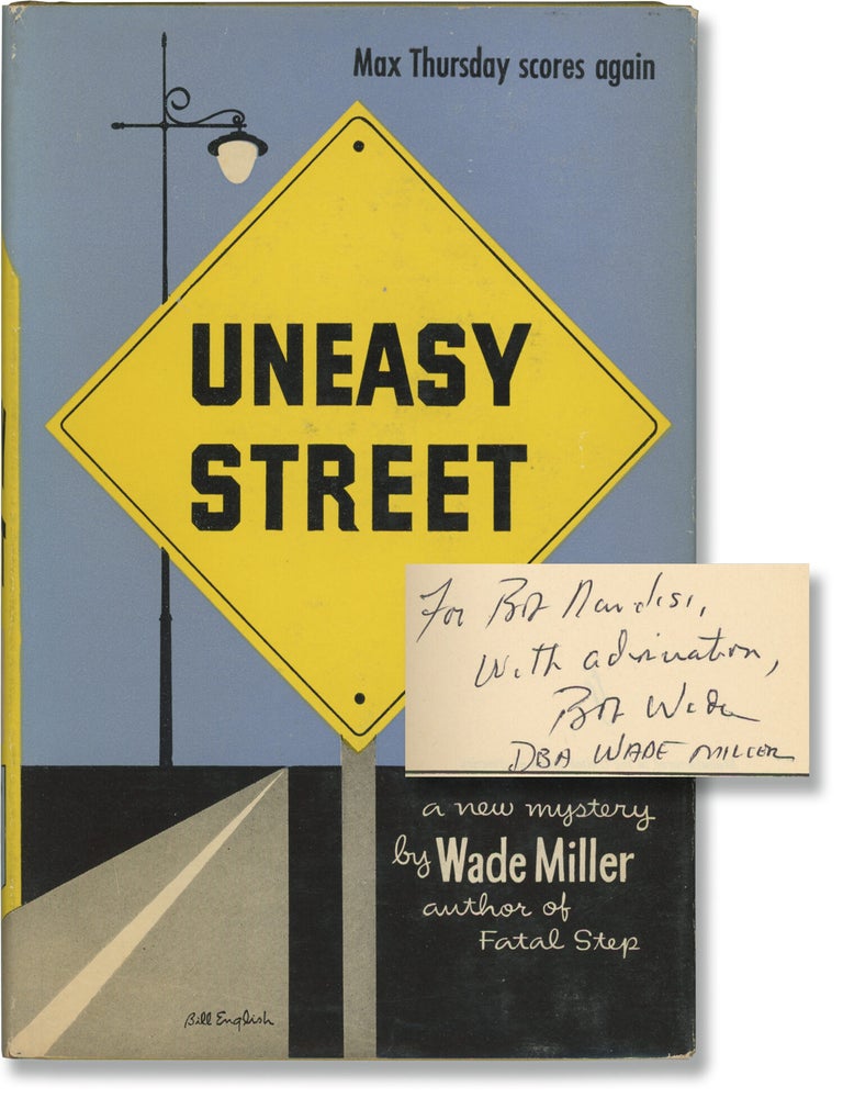 Uneasy Street (First Edition, inscribed by Bob Wade
