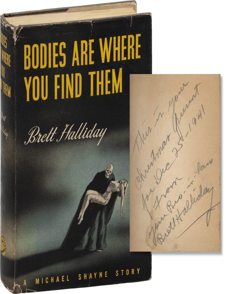 Bodies Are Where You Find Them (First Edition, inscribed in the year of publication by the author