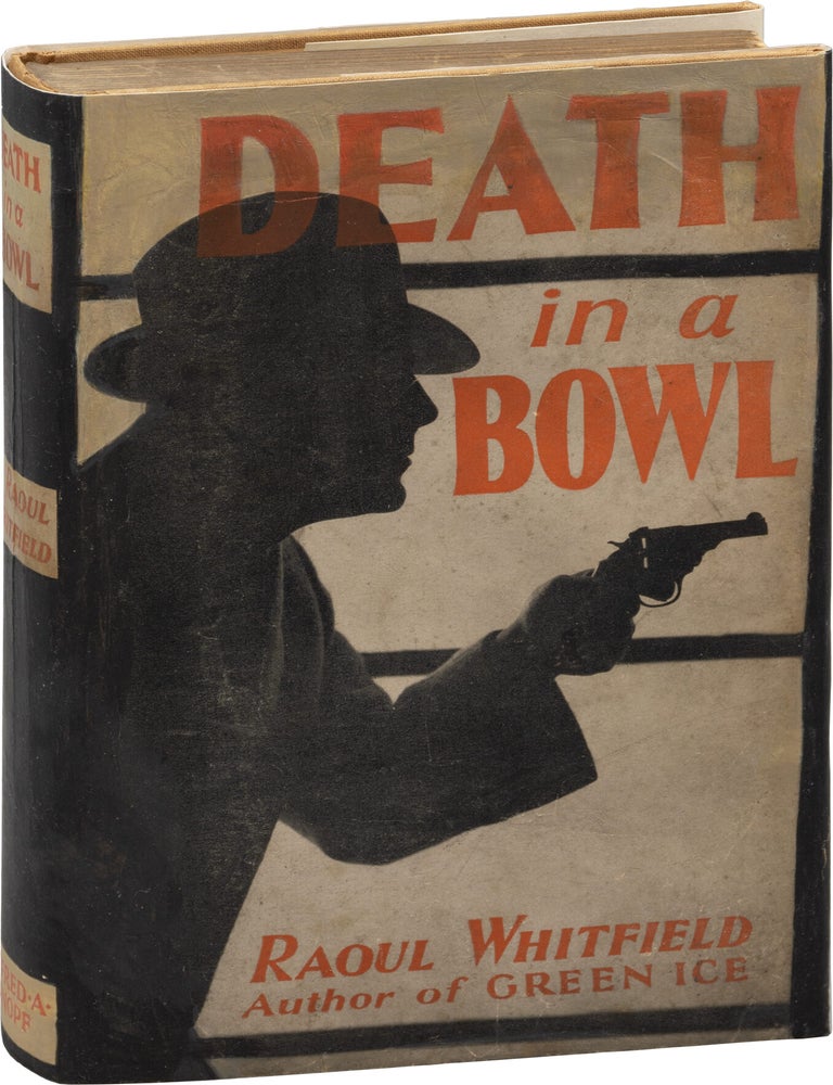 Book #173318] Death in a Bowl (First Edition). Raoul Whitfield